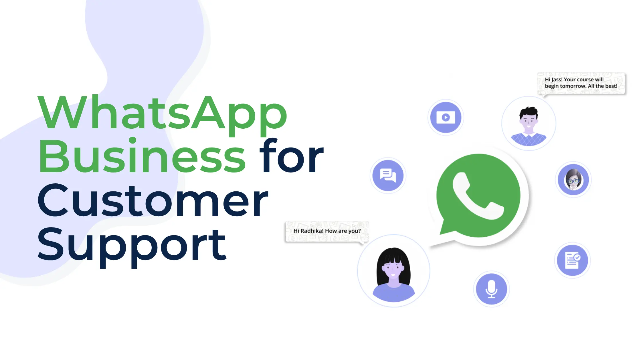 WhatsApp Business for Customer Support