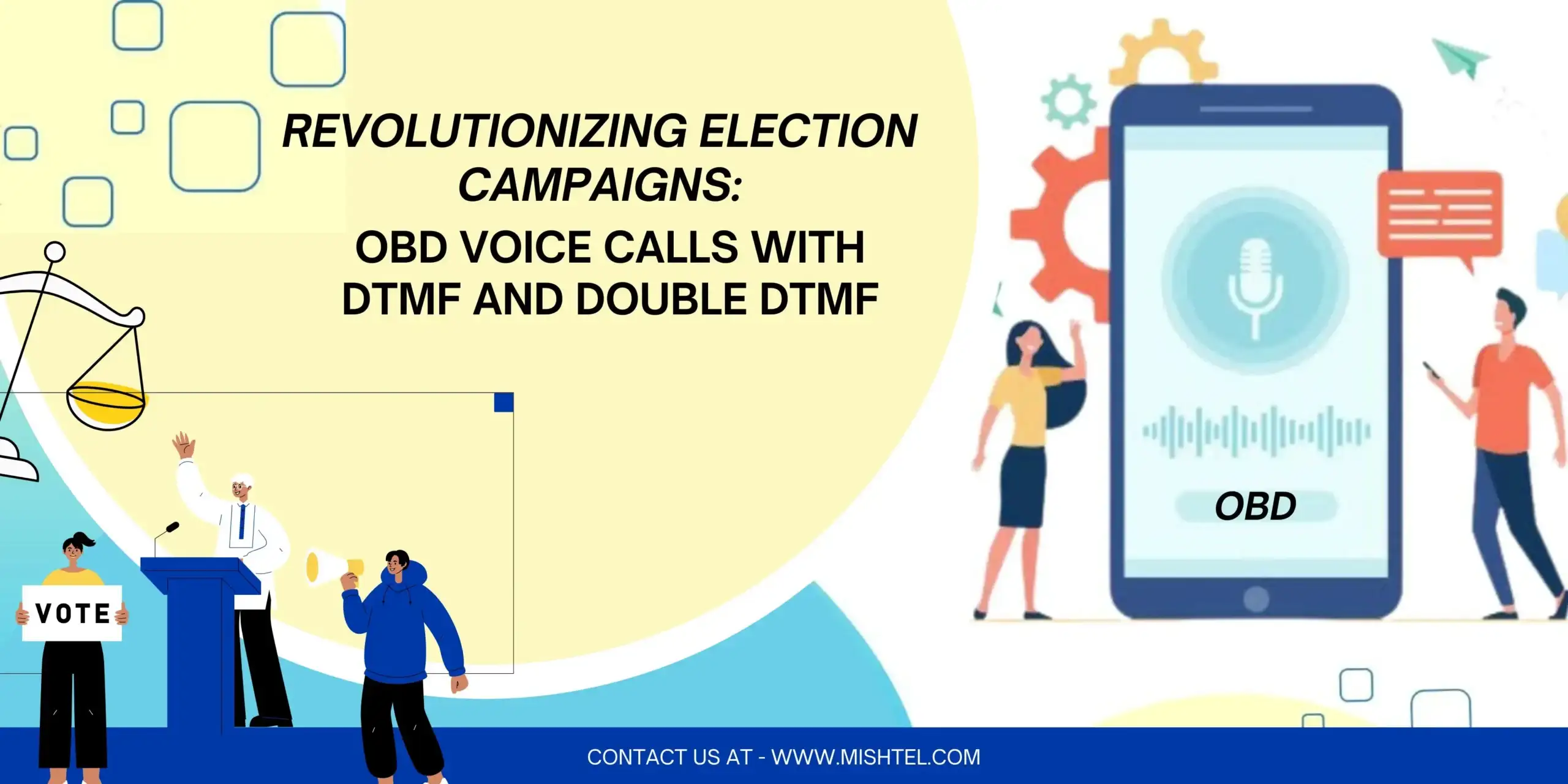 Revolutionizing Election Campaigns: OBD Voice Calls with DTMF and Double DTMF in Bihar and West Bengal